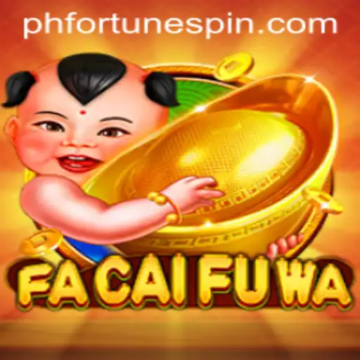 Exploring FaCaiFuWa: A New Adventure in Digital Gaming